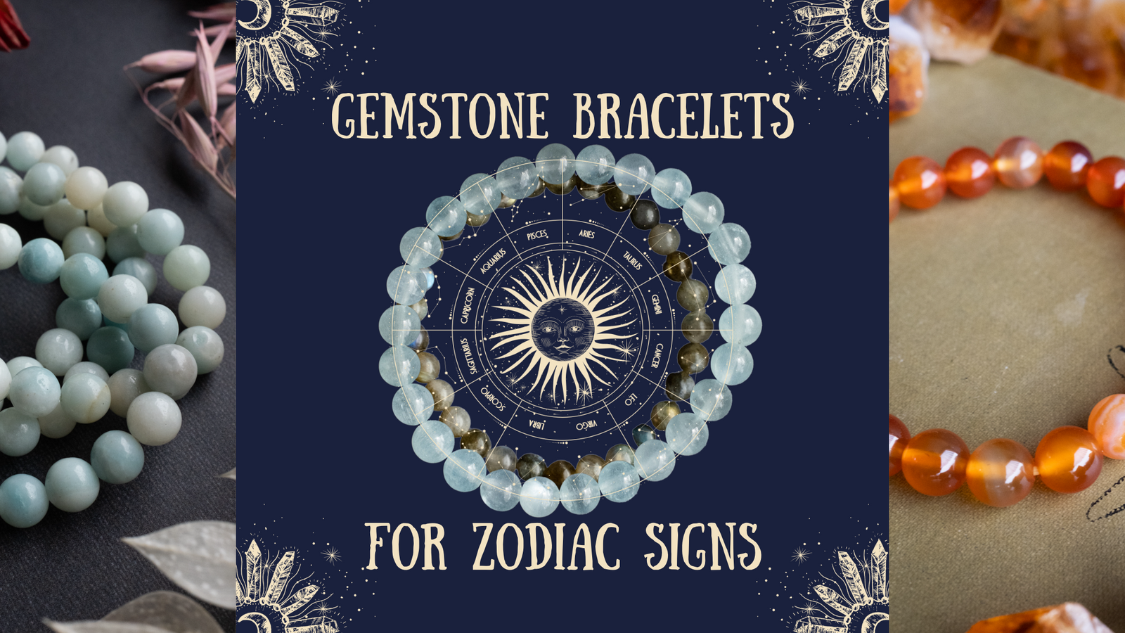 Gemstone Bracelets for Zodiac Signs Find Your Perfect Match The