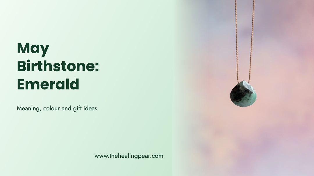 May Birthstone: Emerald Meaning, Colour and Gift Ideas
