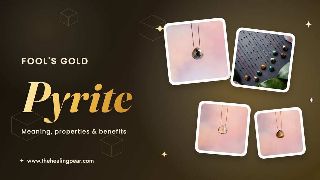 Pyrite Meaning: Properties, Benefits and the Magic of Fool's Gold